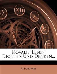 Novalis' Leben, Dichten und Denken...