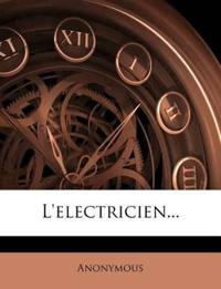 L'electricien...