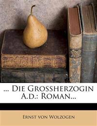 Die Großherzogin a. D.