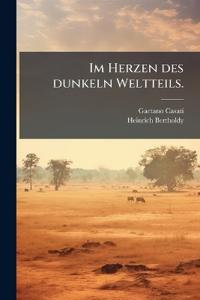 Im Herzen des dunkeln Weltteils.