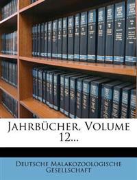 Jahrbucher, Volume 12...