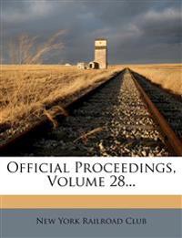 Official Proceedings; Volume 28