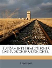Fundamente israelitischer und jüdischer Geschichte.