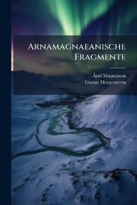 Arnamagnaeanische Fragmente