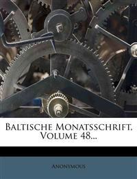 Baltische Monatsschrift, Volume 48...
