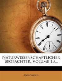 Naturwissenschaftlicher Beobachter, Volume 13...