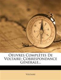 Oeuvres Completes de Voltaire