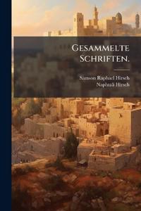 Gesammelte Schriften.