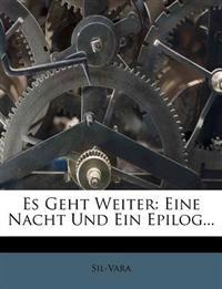 Es geht weiter.