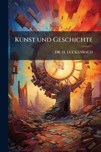 Kunst und Geschichte
