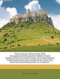 Practische Anleitung zur Himmelsphotographie, 1887