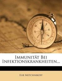 Immunität bei Infektionskrankheiten, 1902