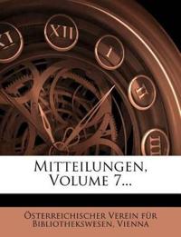 Mitteilungen, Volume 7...