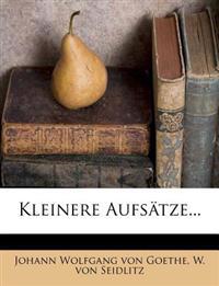 Goethes kleinere Aufsätze.