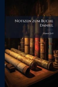 Notizen zum Buche Daniel