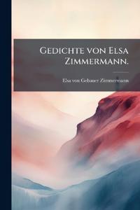 Gedichte von Elsa Zimmermann.