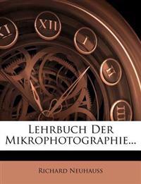 Lehrbuch der Mikrophotographie, Dritte Auflage