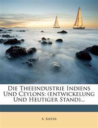 Die Theeindustrie Indiens Und Ceylons