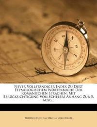Never Vollstandiger Index Zu Diez' Etymologischem Worterbuche Der Romanischen Sprachen