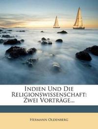 Indien Und Die Religionswissenschaft