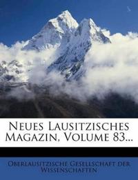 Neues Lausitzisches Magazin, Volume 83...