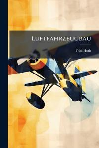 Luftfahrzeugbau