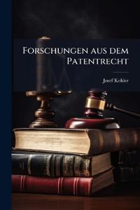 Forschungen aus dem Patentrecht