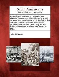 A Treatise of Commerce