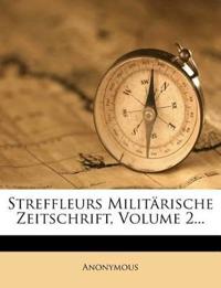 Streffleurs Militarische Zeitschrift, Volume 2...