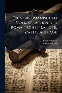 Die vorromanischen Volkssprachen der romanischen Länder, Zweite Auflage