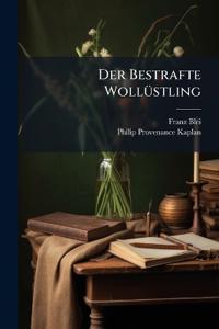 Der Bestrafte Wollüstling