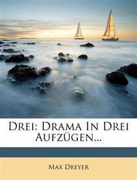 Drei