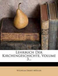Kirjan kansi "Lehrbuch Der Kirchengeschichte, Volume 3..."