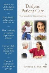 Dialysis Patient Care: Your Questions, Expert Answers