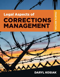 Legal Aspects of Corrections Management