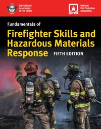 Fundamentals of Firefighter Skills and Hazardous Materials Response