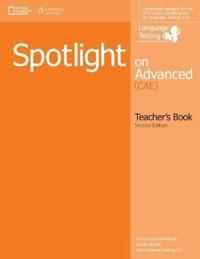 Spotlight on Advanced Teacher's Book