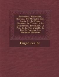 Proverbes, Nouvelles, Romans