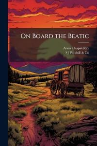 On Board the Beatic