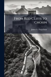 From Red Cliffs to Chosin: The Chinese Way of War
