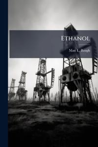 Ethanol: Are US Policies Consistent With National Security Strategy?