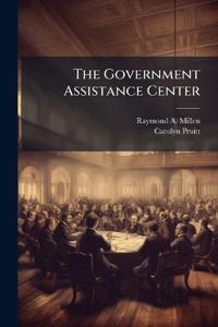 The Government Assistance Center: A Vehicle for Transitioning to the Host Government