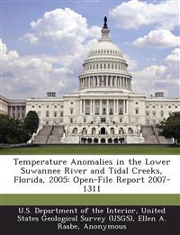 Temperature Anomalies in the Lower Suwannee River and Tidal Creeks, Florida, 2005