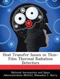 Heat Transfer Issues in Thin-Film Thermal Radiation Detectors