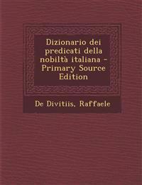 Dizionario dei predicati della nobiltà italiana