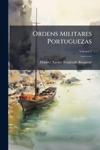 Ordens Militares Portuguezas; Volume 1