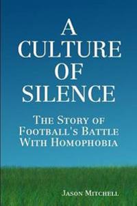 A Culture of Silence