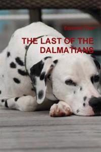 THE Last of the Dalmatians