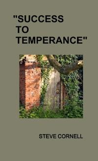 "Success to Temperance"