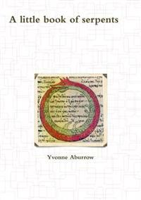 A Little Book of Serpents